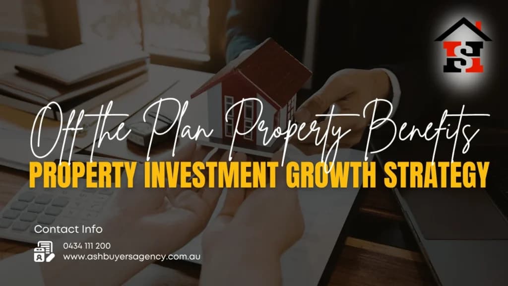Why Buying Off the Plan Can Help You Enter the Property Market