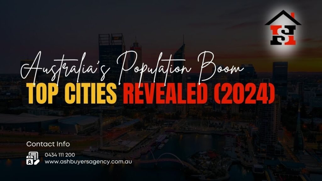 Australia’s Population Boom: Top Cities Revealed (2024)